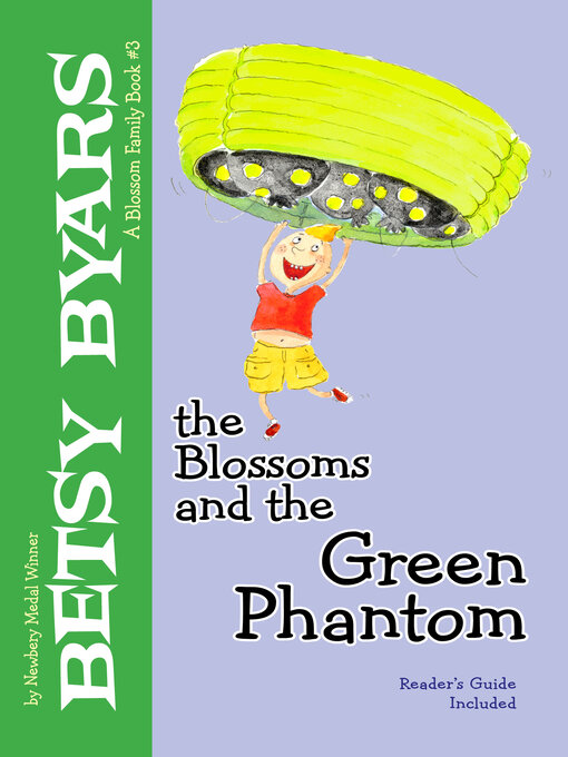 Title details for The Blossoms and the Green Phantom by Betsy Byars - Available